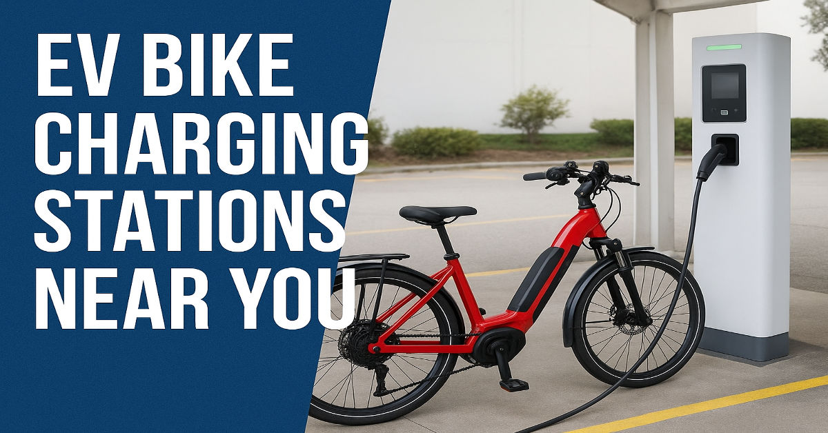 EV Bike Charging Stations Near You.